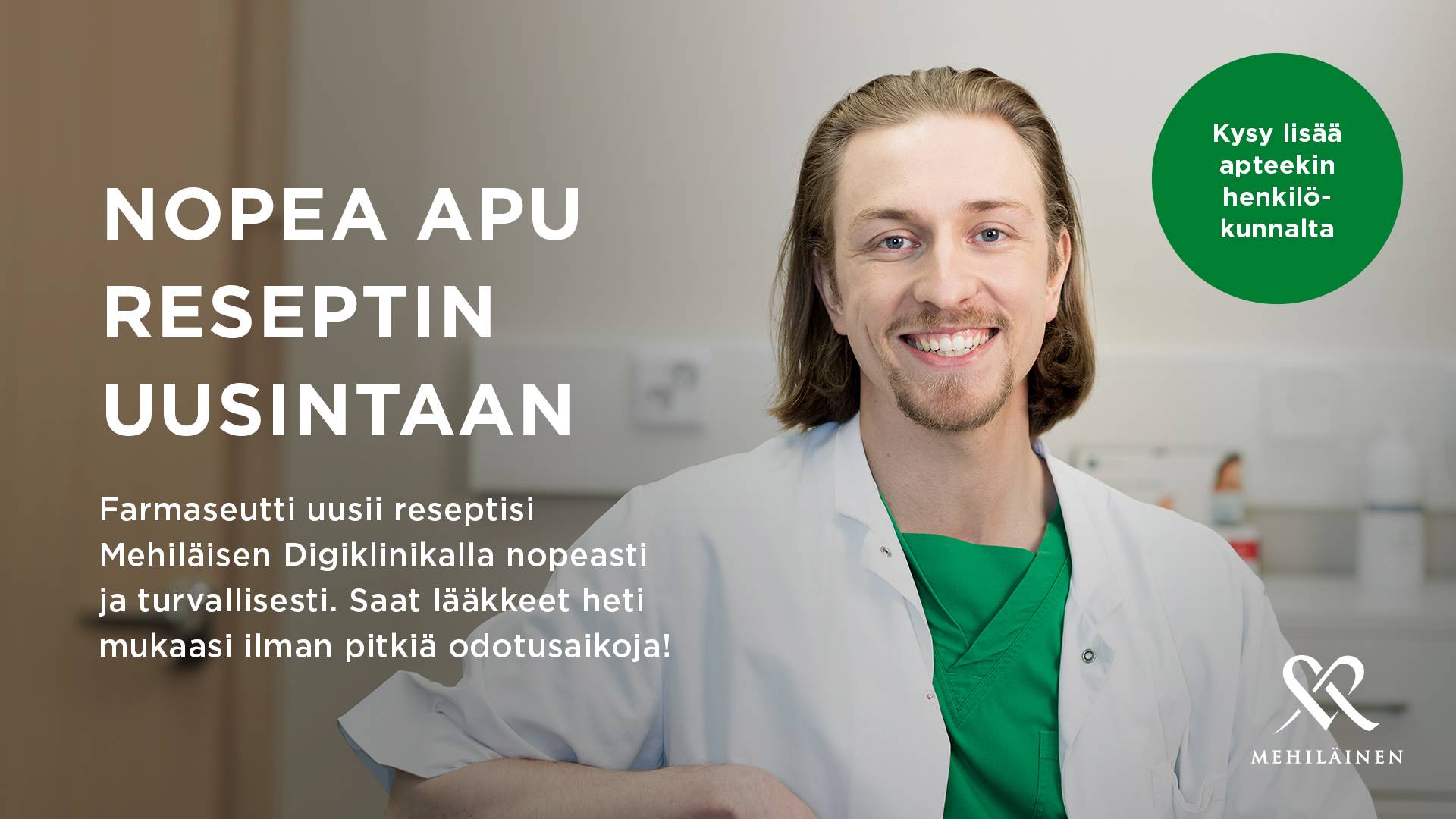 Reseptin uusinta banneri Reseptin uusinta Mehiläisen Digiklinikalla
